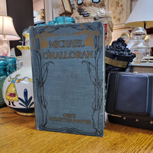 Load image into Gallery viewer, Antique Book - Michael O&#39;Halloran By Gene Stratton-Potter, 1916