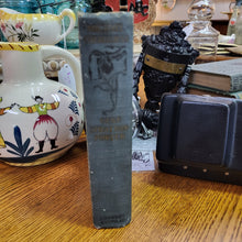 Load image into Gallery viewer, Antique Book - Michael O&#39;Halloran By Gene Stratton-Potter, 1916