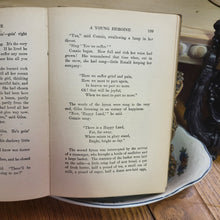 Load image into Gallery viewer, Antique Book - The Young Heroine by Mrs. L.T. Meade