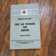 Load image into Gallery viewer, American Red Cross 1953 First Aid Textbook for Juniors