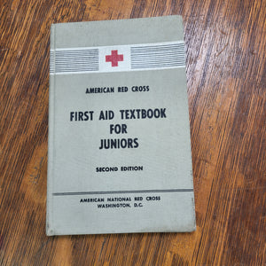 American Red Cross 1953 First Aid Textbook for Juniors