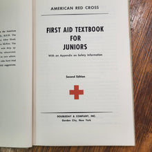 Load image into Gallery viewer, American Red Cross 1953 First Aid Textbook for Juniors