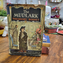 Load image into Gallery viewer, Vintage Book - The Mudlark by Theodore Bonnet