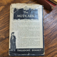 Load image into Gallery viewer, Vintage Book - The Mudlark by Theodore Bonnet