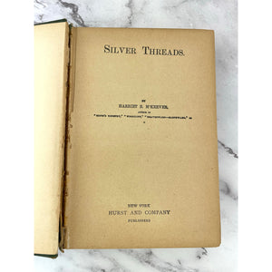 Antique Book Silver Threads by Harriet M'Keever 1868 Hurst & Company Christian Fiction