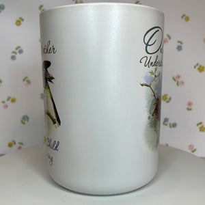 Large Mug - Only A Mother Understands What a Child does not say