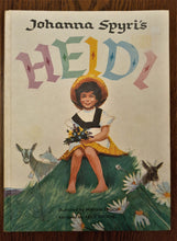 Load image into Gallery viewer, Vintage Heidi by Johanna Spyri illustrated by Miriam Troop