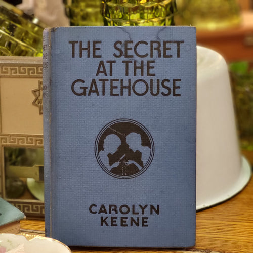 The Dana Girls Mystery Stories - The Secret at the Gatehouse by Carolyn Keene, 1940