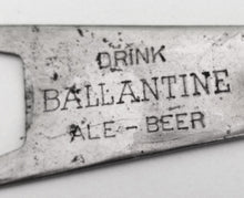 Load image into Gallery viewer, Vintage Ballantine Ale Beer Bottle Opener