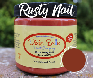 Rusty Nail - Dixie Belle Chalk Mineral Paint